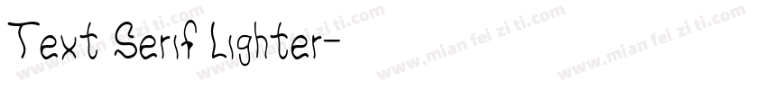 Text Serif Lighter字体转换